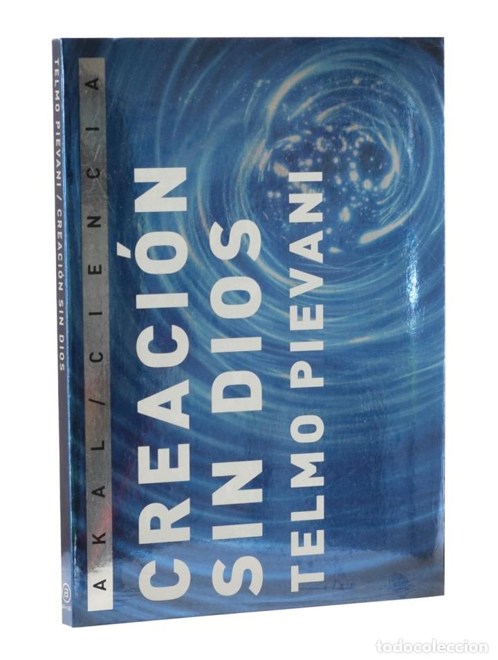 Libros de segunda mano: CREACI&Oacute;N SIN DIOS - PIEVANI, Telmo - Foto 1