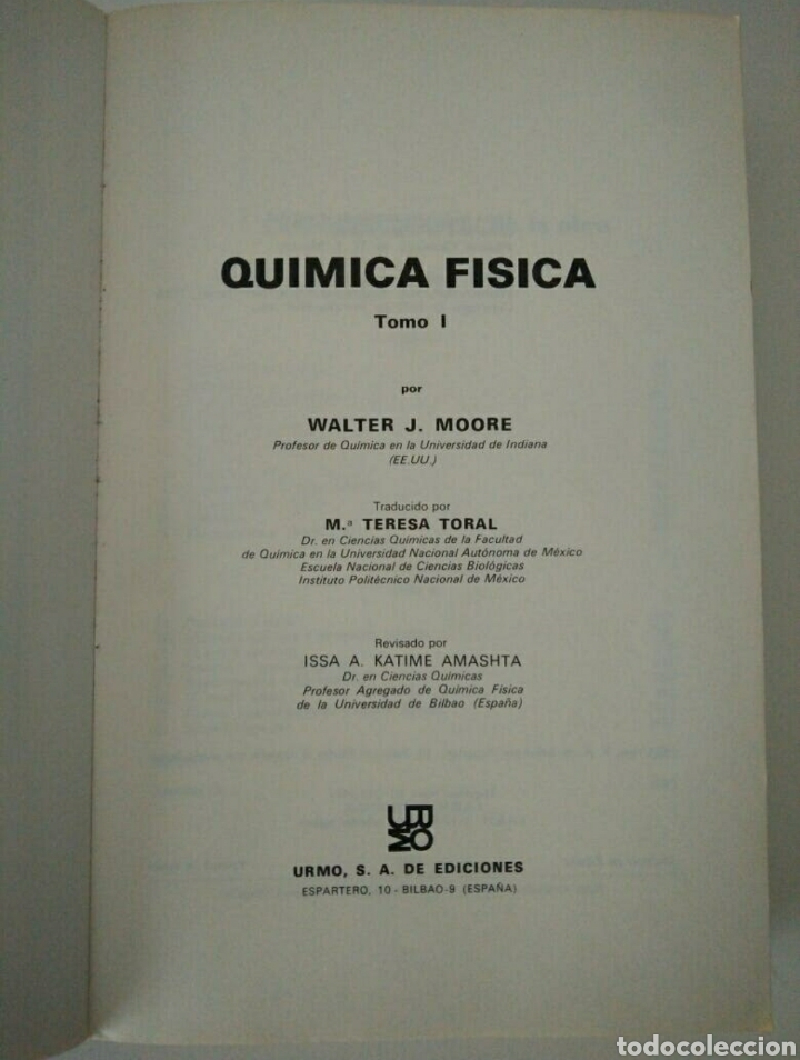 Libros de segunda mano de ciencias: Libros F&iacute;sica Qu&iacute;mica de Walter J. Moore (2 tomos) - Foto 2