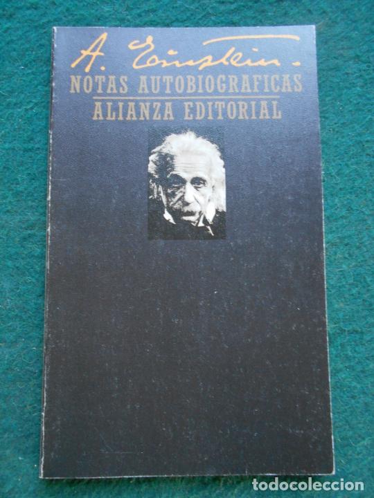 Libros de segunda mano de ciencias: NOTAS AUTOBIOGRAFICAS A. EINSTEIN ALIANZA EDITORIAL - Foto 1