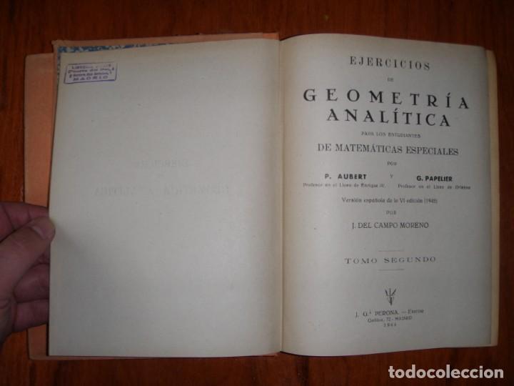 Libros de segunda mano de ciencias: TRES LIBROS EJERCICIOS DE GEOMETR&Iacute;A DESCRIPTIVA PAPELIER AUBERT PERONA EDITOR - Foto 7