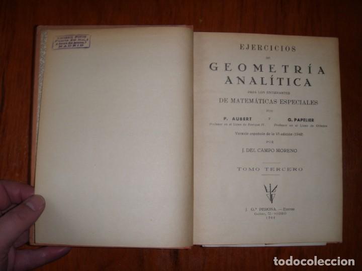 Libros de segunda mano de ciencias: TRES LIBROS EJERCICIOS DE GEOMETR&Iacute;A DESCRIPTIVA PAPELIER AUBERT PERONA EDITOR - Foto 9
