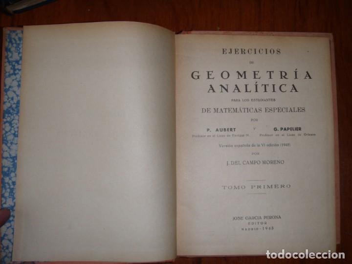 Libros de segunda mano de ciencias: TRES LIBROS EJERCICIOS DE GEOMETR&Iacute;A DESCRIPTIVA PAPELIER AUBERT PERONA EDITOR - Foto 11