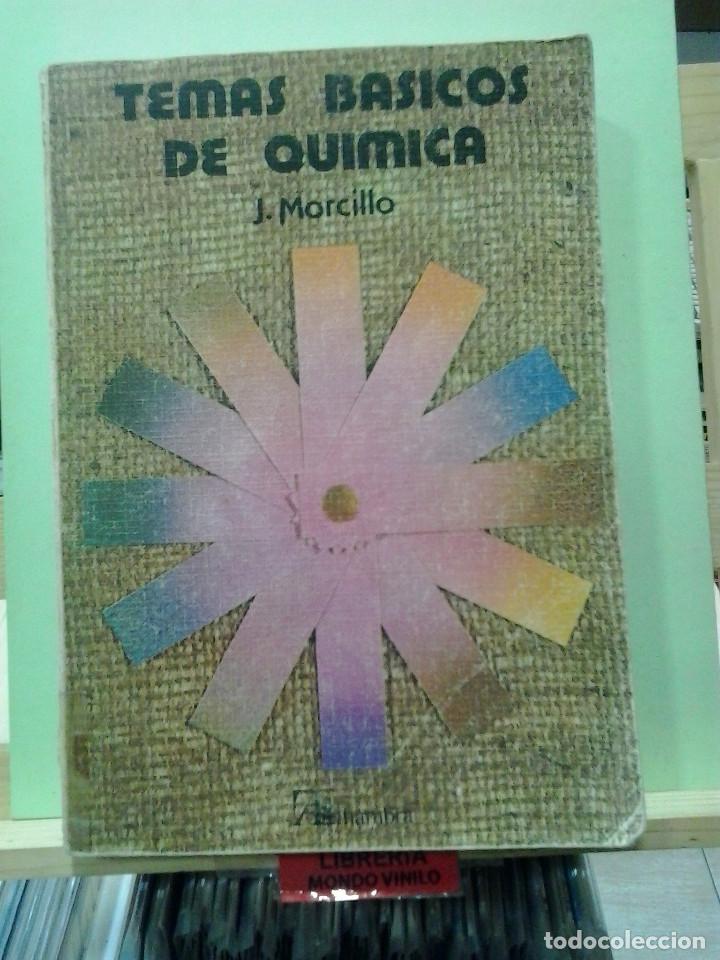Libros de segunda mano de ciencias: Temas b&aacute;sicos de qu&iacute;mica. J. Morcillo - Foto 1