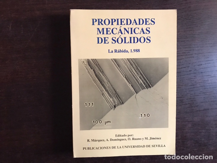 Libros de segunda mano de ciencias: Propiedades mec&aacute;nicas de s&oacute;lidos. La R&aacute;bida 1988 - Foto 1