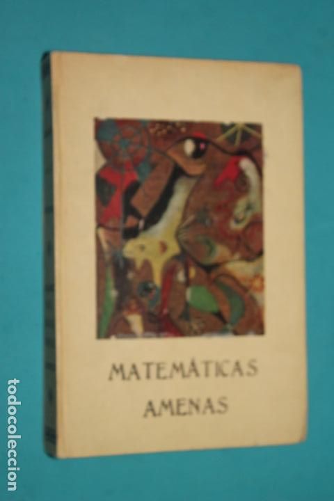 Libros de segunda mano de ciencias: MATEMATICAS AMENAS, CAMELA DAVALILLO, 1964 - Foto 1