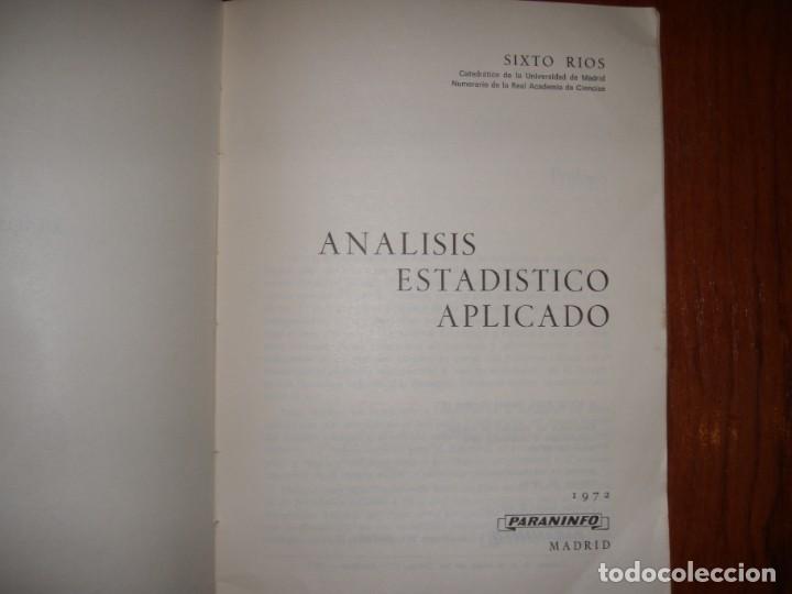 Libros de segunda mano de ciencias: LIBRO ANALISIS ESTADISTICO APLICADA SIXTO RIOS - Foto 2