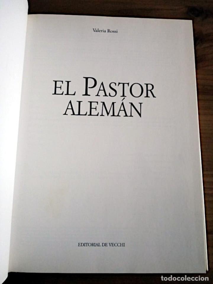 Libros de segunda mano: EL PASTOR ALEM&Aacute;N. ROSSI VALERIA. DE VECCHI EDICIONES. 2000 - Foto 3