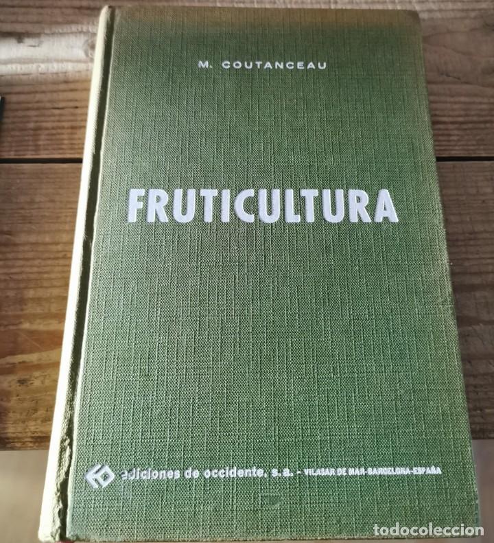 Libros de segunda mano: FRUTICULTURA.- M. COUTANCEAU - Foto 1