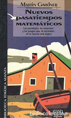 Libros de segunda mano de ciencias: Nuevos pasatiempos matem&aacute;ticos. Martin Gardner - Foto 1