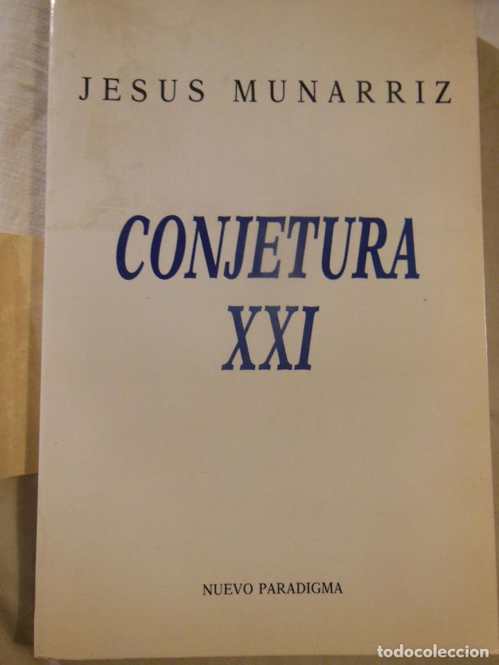 Libros de segunda mano de ciencias: CONJETURA XXI. 1992 JESUS MUNARRIZ - Foto 1