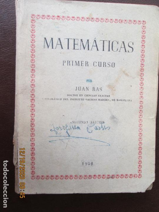 Libros de segunda mano de ciencias: MATEM&Aacute;TICAS PRIMER CURSO - JUAN RAS - 2&ordf; EDICI&Oacute;N 1950. - Foto 1