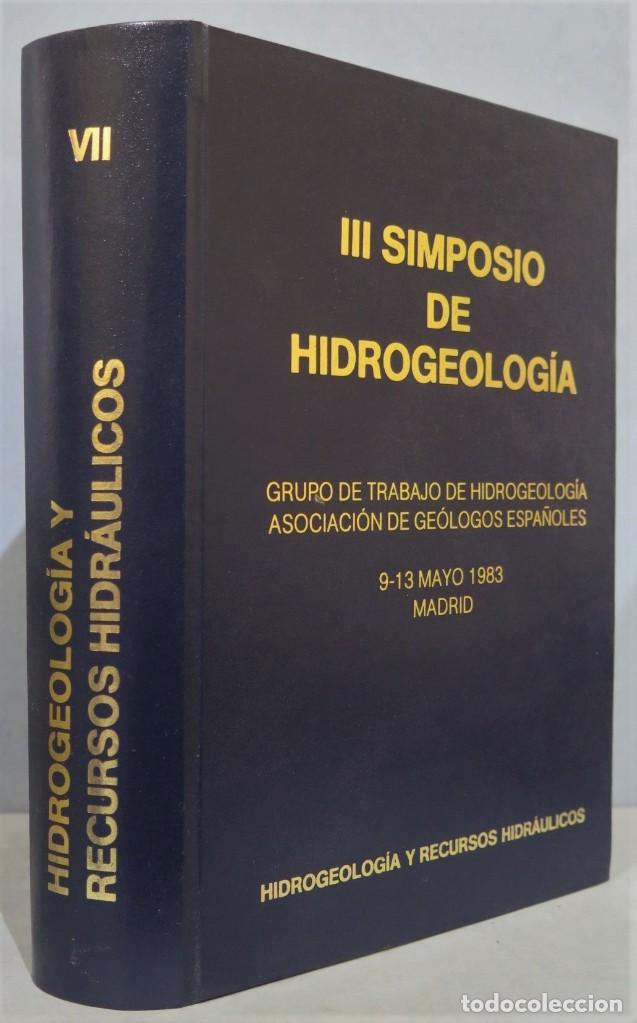 Libros de segunda mano: III SIMPOSIO DE HIDROGEOLOGIA. TOMO VIII - Foto 1