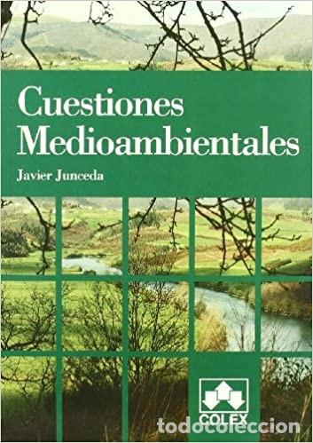 Libri di seconda mano: Cuestiones medioambientales 1999 de Francisco J. JUNCEDA. R&Uacute;STICA SOLAPAS. BUEN ESTADO. VER DESCRIP