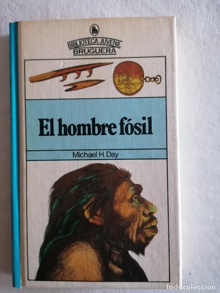 Libros de segunda mano: EL HOMBRE F&Oacute;SIL - Foto 1