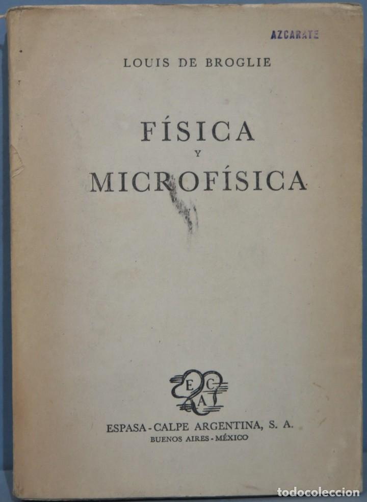 Libros de segunda mano de ciencias: F&Iacute;SICA Y MICROF&Iacute;SICA. BORGLIE - Foto 1