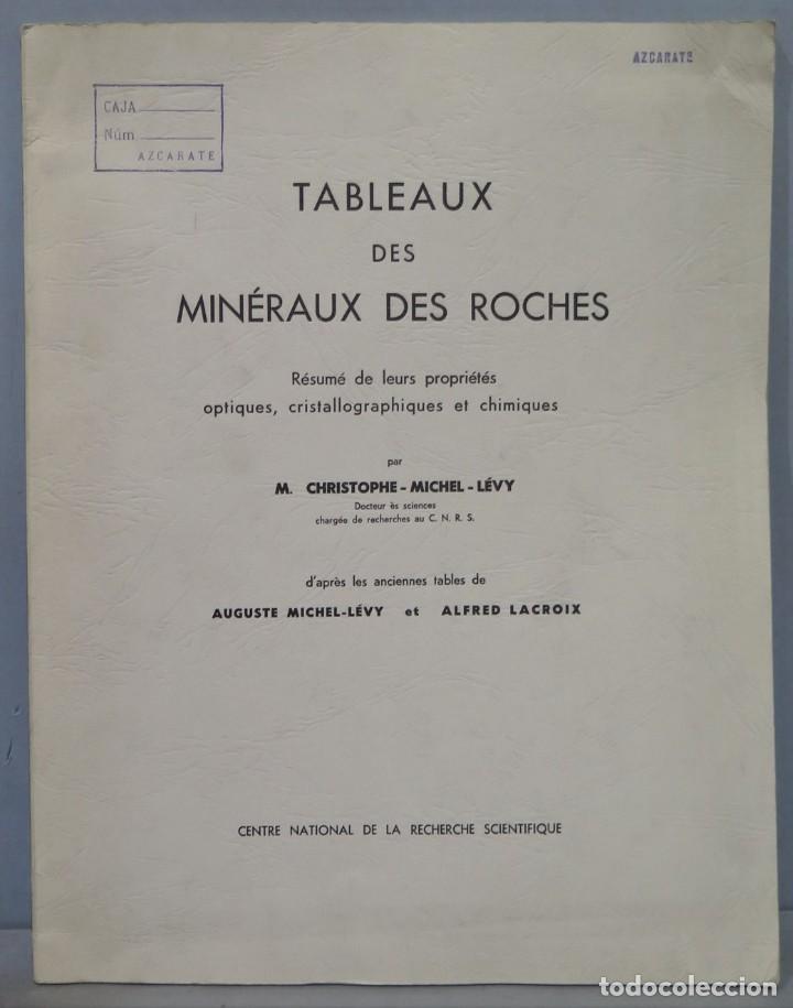 Libros de segunda mano: TABLEAUX DES MINERAUX DES ROCHES. CHRISTOPHE-MICHAEL-LEVY - Foto 1