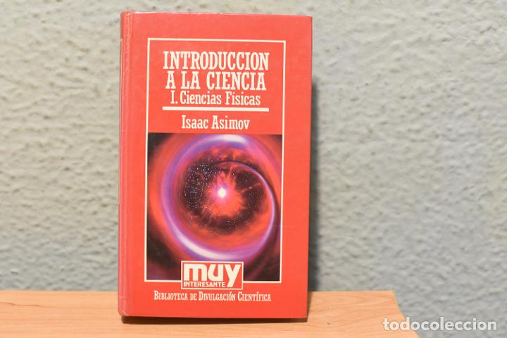 Libros de segunda mano de ciencias: Introducci&oacute;n a la Ciencia- Isaac Asimov - Foto 1
