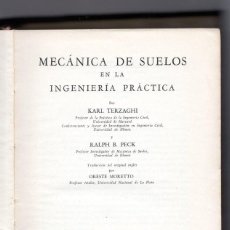 Libros de segunda mano de Ciencias: MECÁNICA DE SUELOS EN LA INGENIERÍA PRÁCTICA KARL TERZAGHI - RALPH B. PECK. Lote 240027195