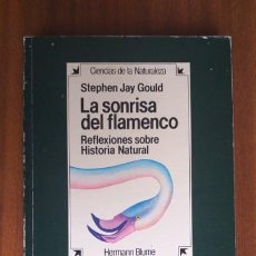 Libros de segunda mano: LA SONRISA DEL FLAMENCO --- STEPHEN JAY GOULD. Lote 240817420