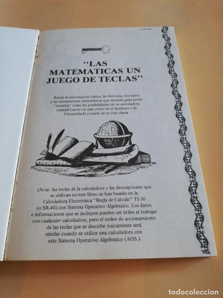 Libros de segunda mano de ciencias: LAS MATEMATICAS. UN JUEGO DE TECLAS. 1979. - Foto 2