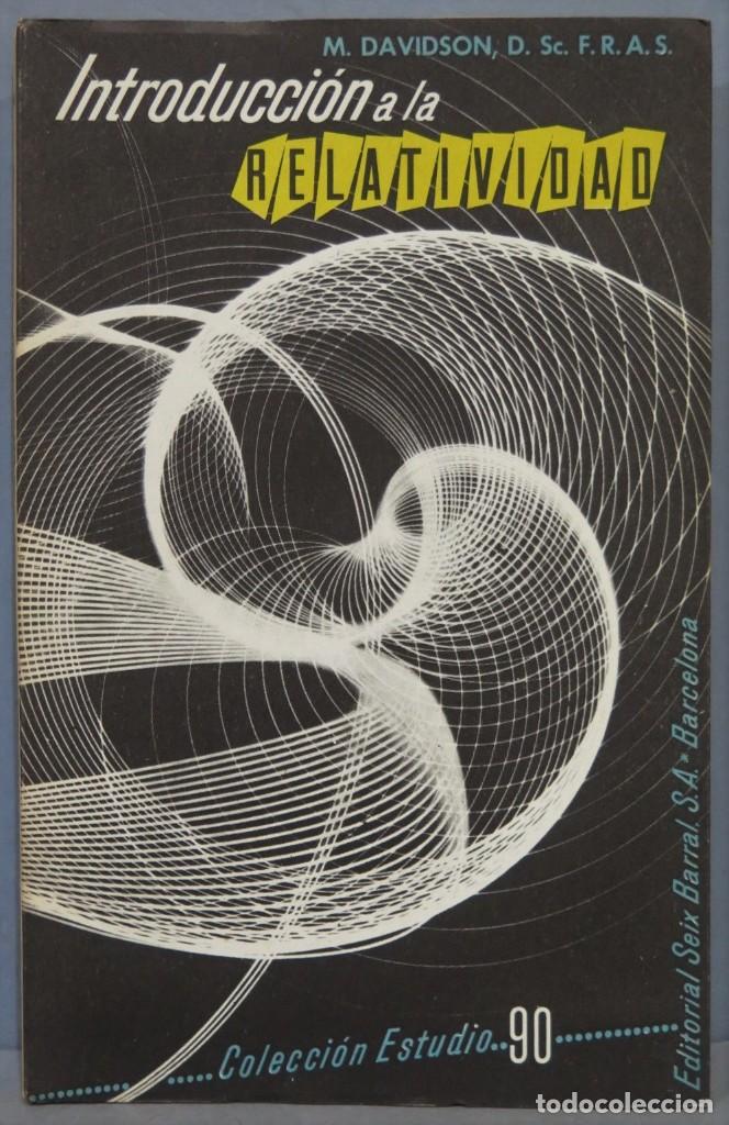 Libros de segunda mano de ciencias: INTRODUCCI&Oacute;N A LA RELATIVIDAD. DAVIDSON - Foto 1