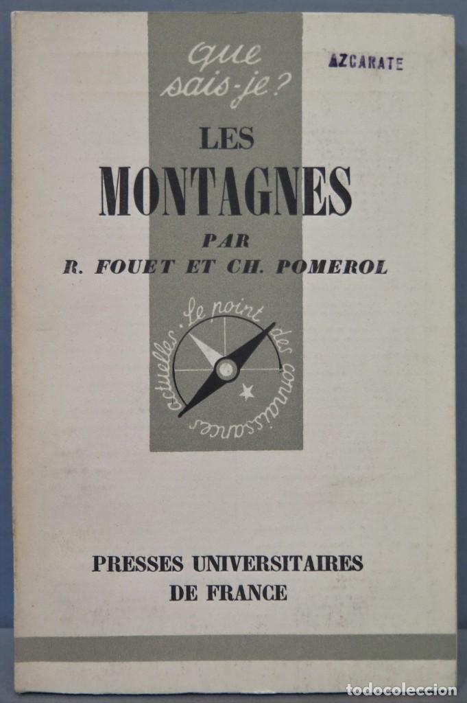 Libros de segunda mano: LES MONTAGNES. FOUET. POMEROL - Foto 1