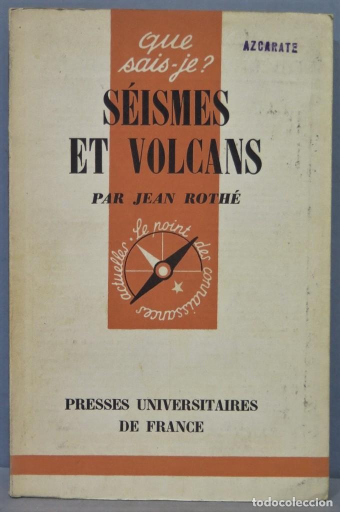 Libros de segunda mano: SEISMES ET VOLCANS. ROTHE - Foto 1