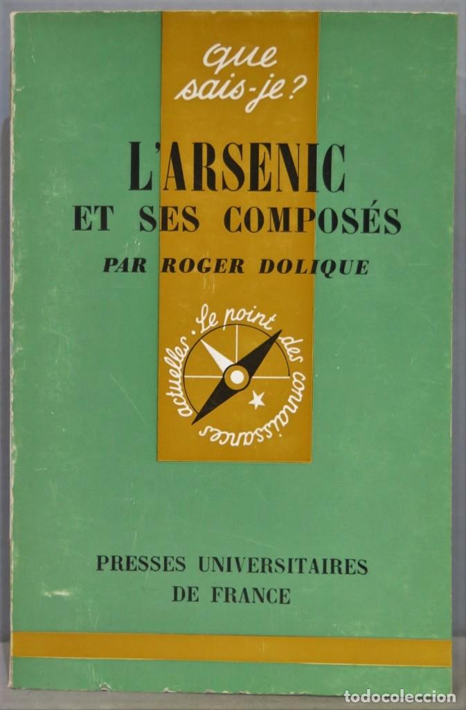 Libros de segunda mano: L&acute;ARSENIC ET SES COMPOSES. DOLIQUE - Foto 1