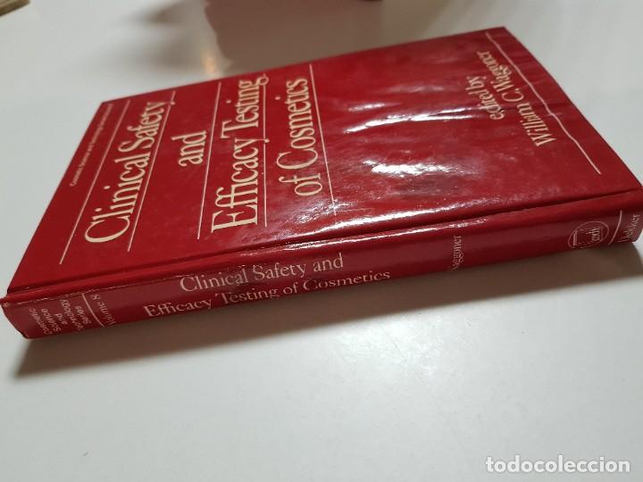 Libros de segunda mano de ciencias: CLINICAL SAFETY AND EFFICACY TESTING OS COSMETICS. WILLIAM C. WAGGONER. 1990 - Foto 3