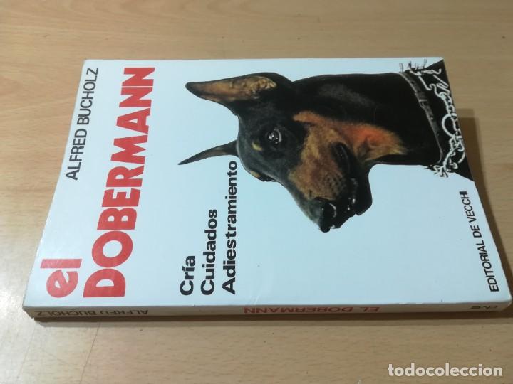 Libros de segunda mano: EL DOBERMANN / ALFRED BUCHOLZ / DE VECCHI / AE202 - Foto 11