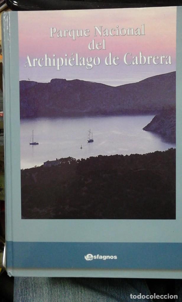 Libros de segunda mano: PARQUE NACIONAL DEL ARCHIPI&Eacute;LAGO DE CABRERA (Talavera de la Reina, 2000)