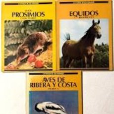 Libros de segunda mano: LA FAMILIA DE LOS ANIMALES Nº 3, 5 Y 14 / PROSIMIOS, EQUIDOS Y PÁJAROS IV / NOGUER /. Lote 241986765