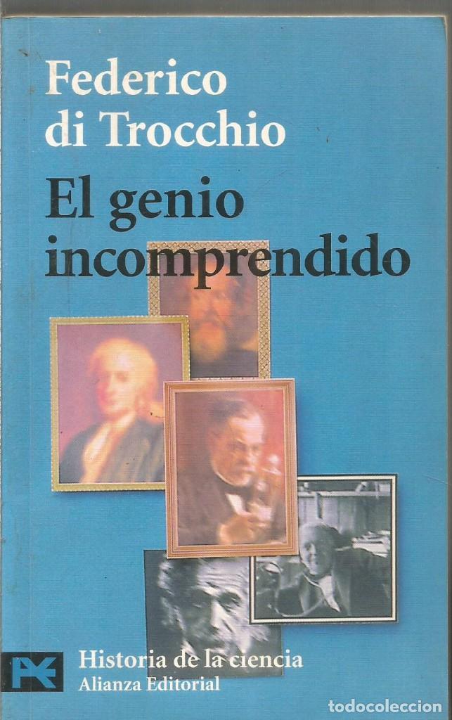 Libros de segunda mano de ciencias: FEDERICO DI TROCCHIO. EL GENIO INCOMPRENDIDO. ALIANZA - Foto 1