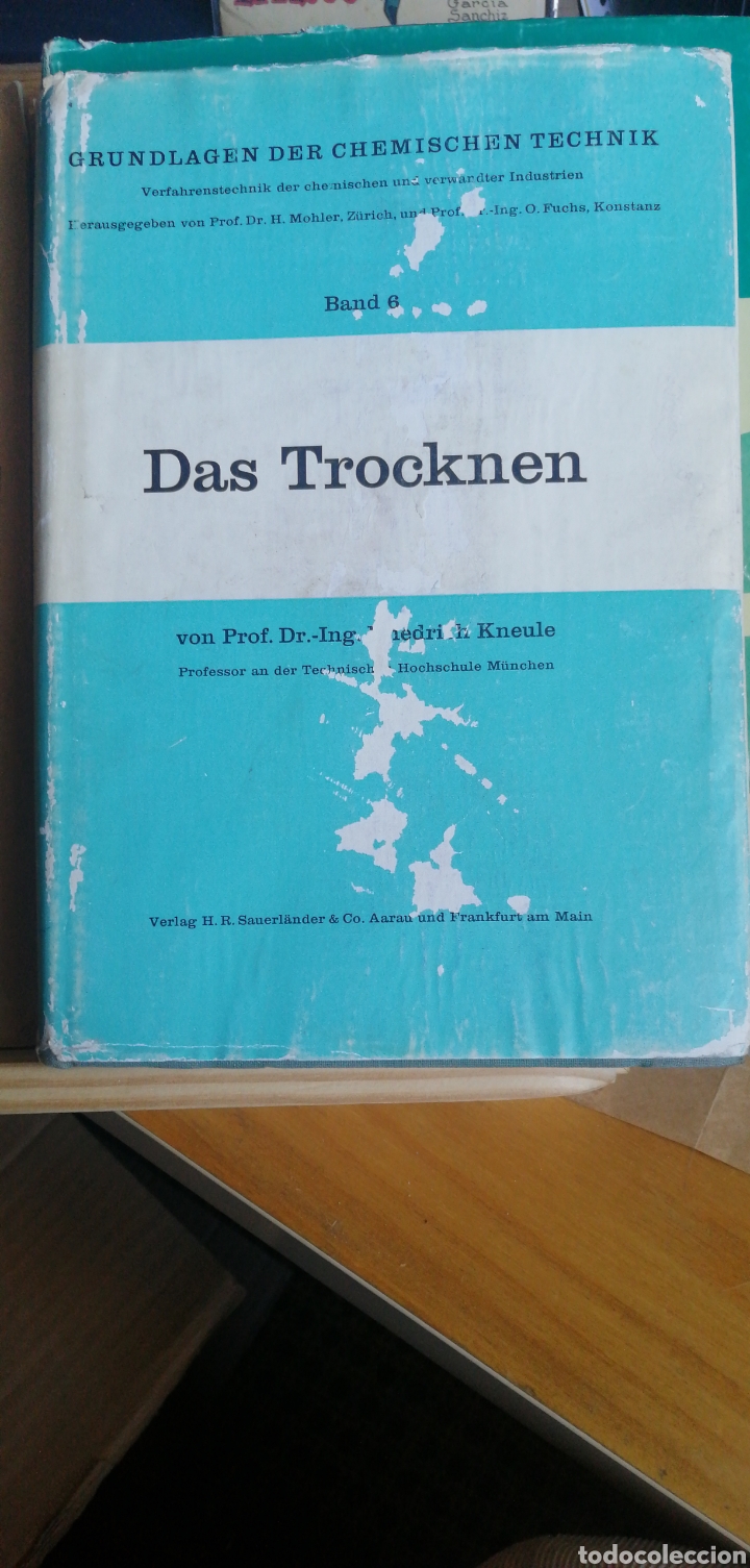 Libri di seconda mano: (Ingenieria Quimica) Das Trocknen ( El secado). Grundlagen der chemischen Technik. Verfahrenstechnik