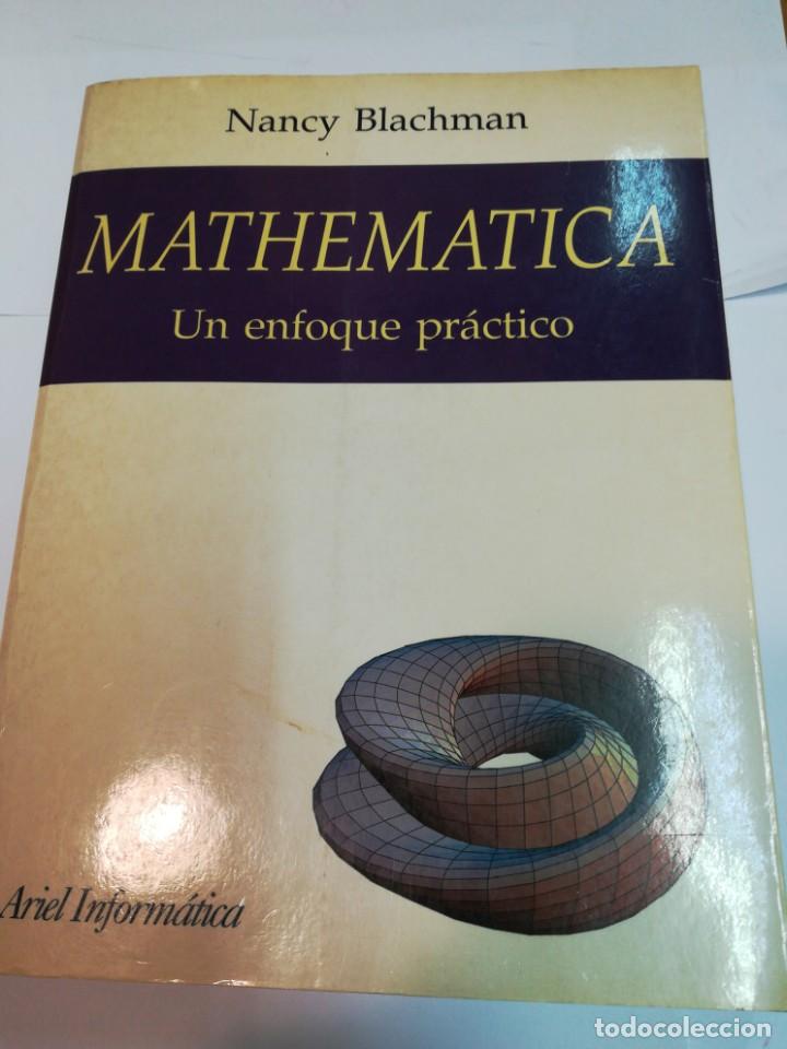 Libros de segunda mano de ciencias: NANCY BLACHMAN Mantem&aacute;tica. Un enfoque pr&aacute;ctico SA2887 - Foto 1