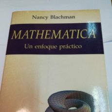 Libros de segunda mano de Ciencias: NANCY BLACHMAN MANTEMÁTICA. UN ENFOQUE PRÁCTICO SA2887
