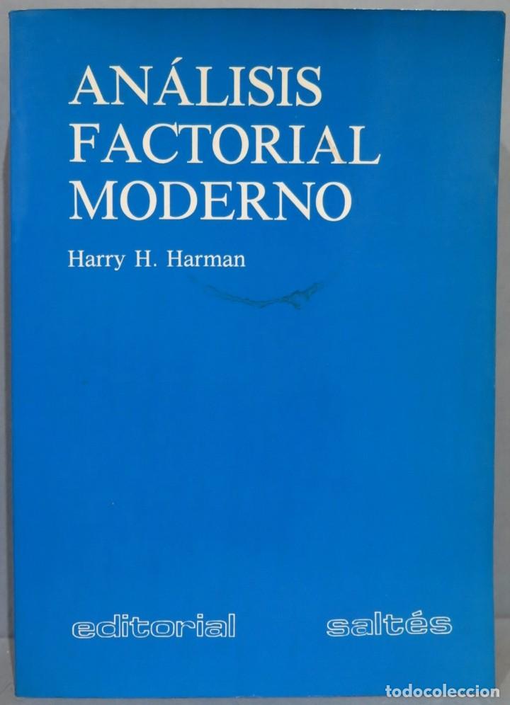 Libros de segunda mano de ciencias: AN&Aacute;LISIS FACTORIAL MODERNO. HARMAN. SALTES - Foto 1