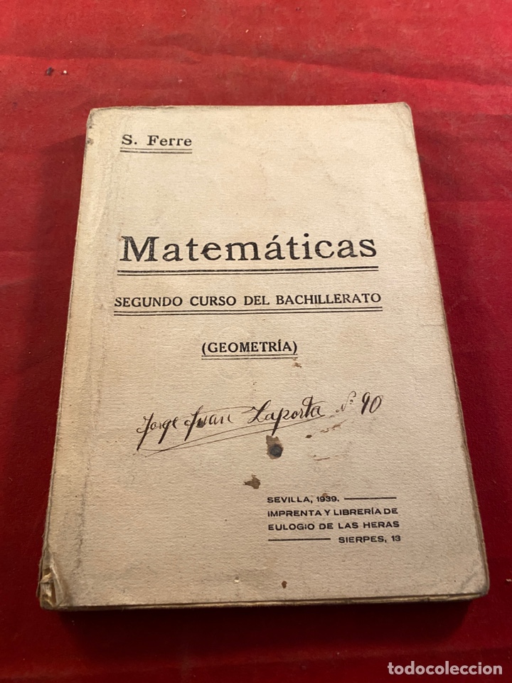 Libros de segunda mano de ciencias: BACHILLERATO MATEM&Aacute;TICAS SEVILLA 1939 - Foto 1