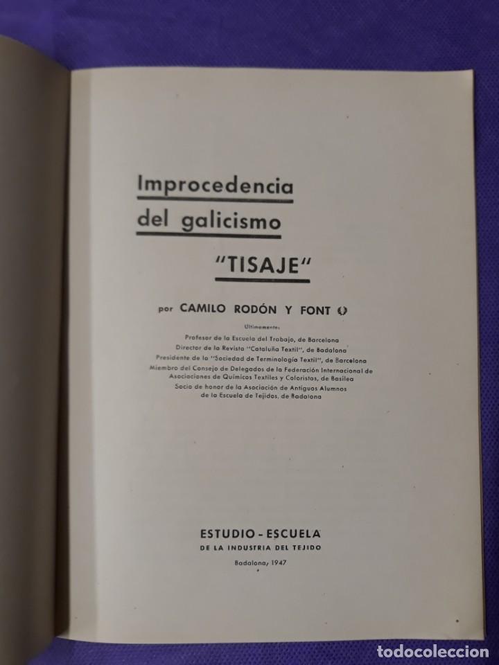 Libros de segunda mano de ciencias: ROD&Oacute;N Y FONT, CAMILO. IMPROCEDENCIA DEL GALICISMO &rdquo;TISAJE&rdquo; - Foto 2