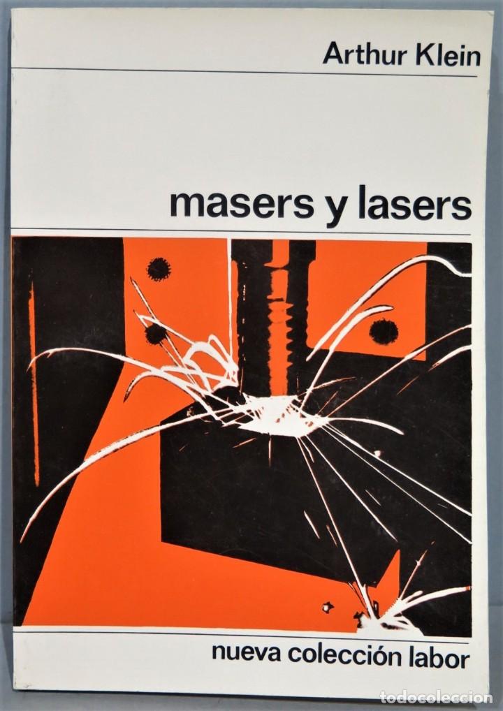 Libros de segunda mano de ciencias: MASERS Y LASERS. KLEIN - Foto 1