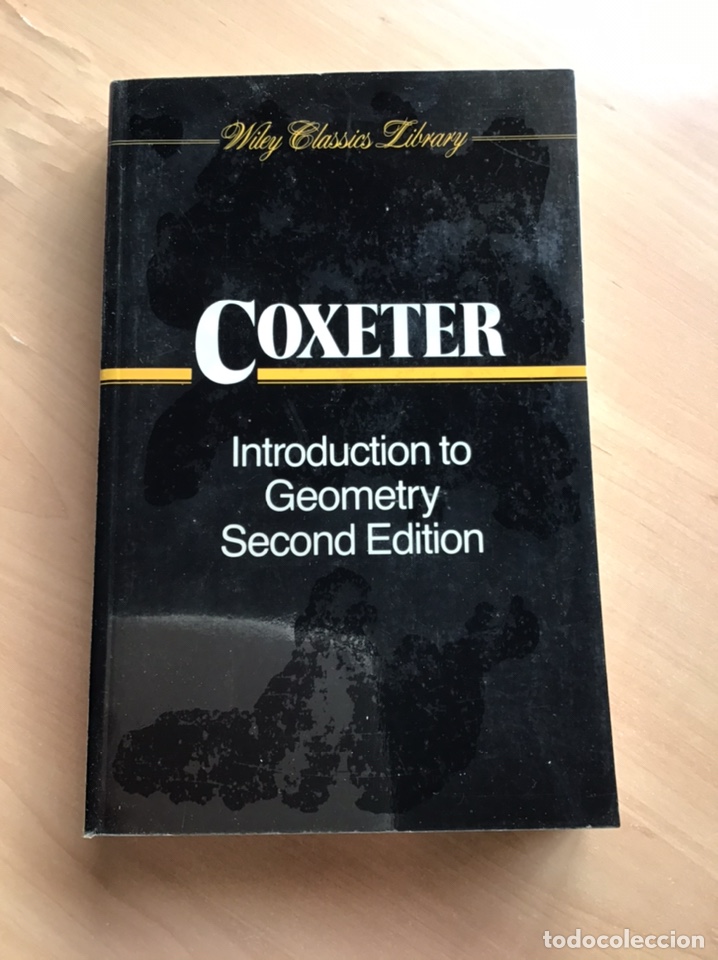 Second hand books of Sciences: INTRODUCTION TO GEOMETRY. COXETER.