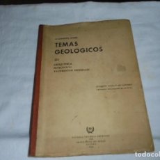 Libros de segunda mano: CUADERNOS SOBRE TEMAS GEOLOGICOS III.GEOQUIMICA,PETROLOGIA,YACIMIENTOS MINERALES.OVIEDO 1963