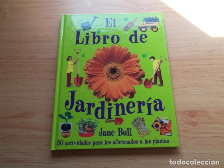 Libros de segunda mano: El libro de la jardiner&iacute;a de Jane Bull - Foto 4