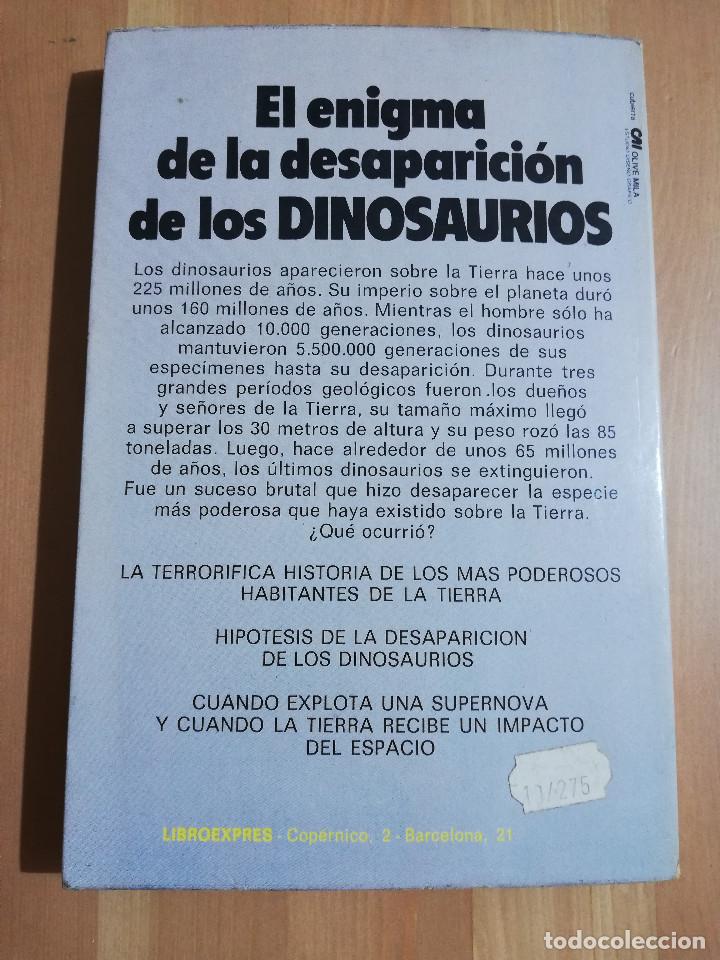 Libros de segunda mano: EL ENIGMA DE LA DESAPARICI&Oacute;N DE LOS DINOSAURIOS (JORGE BLASCHKE) - Foto 4