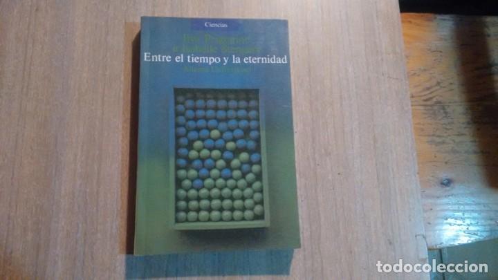 Gebrauchte B&uuml;cher der Wissenschaften: ENTRE EL TIEMPO Y LA ETERNIDAD-PRIGOGINE/STENGERS