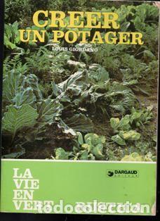 Libros de segunda mano: Creer un potager, Louis Giordano - Foto 1