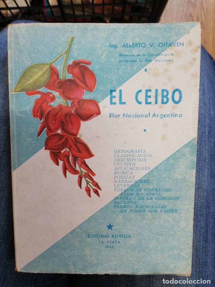 el ceibo. flor nacional argentina. alberto v. o - Buy Used books about  biology and botany on todocoleccion