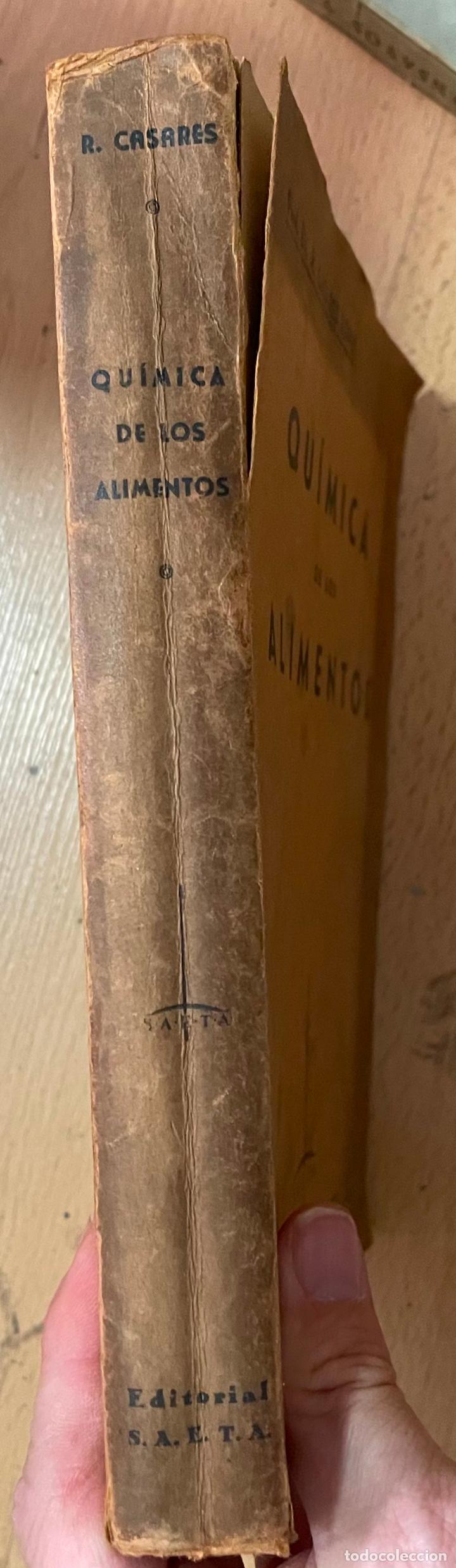 Libros de segunda mano de ciencias: QUIMICA DE LOS ALIMENTOS, Casares Lopez - Foto 2
