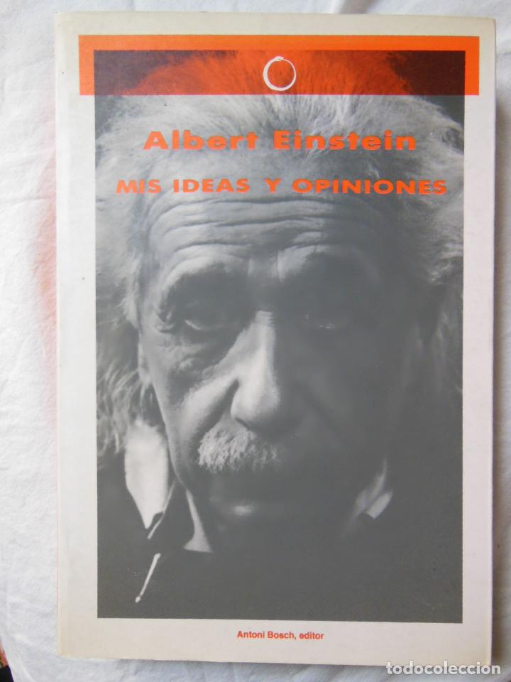 Libros de segunda mano de ciencias: MIS IDEAS Y OPINIONES. 1990 ALBERT EINSTEIN - Foto 1