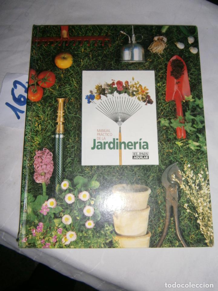 Libros de segunda mano: MANUAL PRACTICO DE LA JARDINERIA - Foto 1